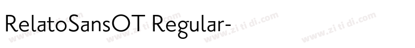 RelatoSansOT Regular字体转换